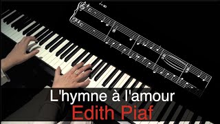 LHymne à lamour  Edith Piaf  Piano cover  sheet music [upl. by Eirolam]