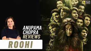 Roohi  Bollywood Movie Review by Anupama Chopra  Janhvi Kapoor Rajkummar Rao Varun Sharma [upl. by Malkin844]