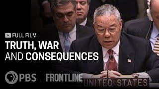 Truth War and Consequences full documentary  FRONTLINE [upl. by Attenol]