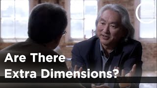 Michio Kaku  Are There Extra Dimensions [upl. by Levram]