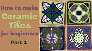 How to make Ceramic Tiles for beginners Part 1 [upl. by Mitchiner553]