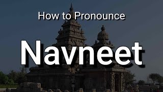 Navneet  Pronunciation and Meaning [upl. by Neeven]