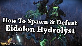 Warframe  How To Spawn amp DefeatCapture Eidolon Hydrolyst [upl. by Anorahs]