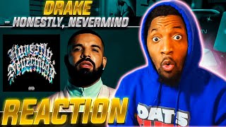 Drake quotHonestly Nevermindquot Album REACTION [upl. by Ahsya32]