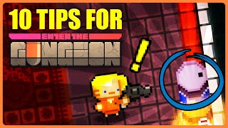 10 Tips for Enter the Gungeon [upl. by Paulita430]