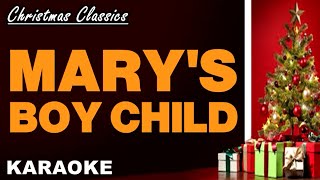 MARYS BOY CHILD Karaoke [upl. by Kreindler]