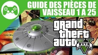 GTA V  Guide des pièces de vaisseau 1 à 25 [upl. by Alletnahs]