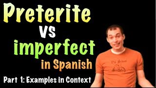 02 Spanish Lesson  preterite vs imperfect part 1 [upl. by Snyder546]