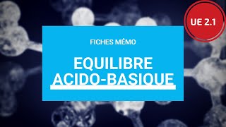 Infirmier  Equilibre acidobasique [upl. by Merkley]