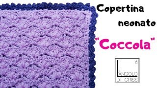 Tutorial copertina neonato alluncinetto quotCoccolequot  design Cristiana Rossi [upl. by Nosnehpets945]