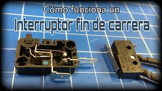 CÓMO FUNCIONA UN INTERRUPTOR FIN DE CARRERA [upl. by Oretos]