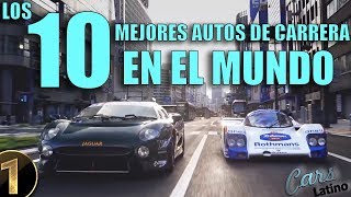 Los 10 Mejores Autos de Carrera En El Mundo Parte 1 CarsLatino [upl. by Shepp942]