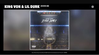 King Von amp Lil Durk  Down Me Audio [upl. by Mariam312]