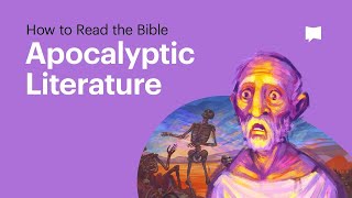 How to Read the Bible Apocalyptic Literature [upl. by Drofnas225]