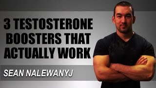 3 Testosterone Boosting Supplements That Work [upl. by Sammie]