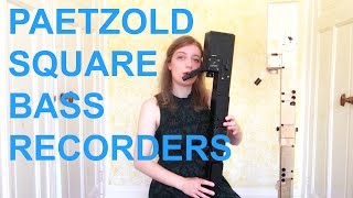 PAETZOLD SQUARE BASS RECORDERS  Team Recorder [upl. by Callie212]