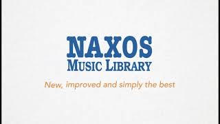 Naxos Music Library [upl. by Ardnwahs]