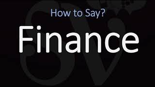 How to Pronounce Finance 3 WAYS British amp American English Pronunciation [upl. by Eenhat]