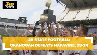 2B Football Title Okanogan defeats Napavine 2824 [upl. by Ahsiruam]