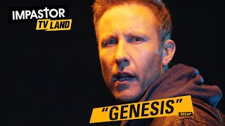 Impastor quotGenesisquot  Recap [upl. by Natanhoj203]