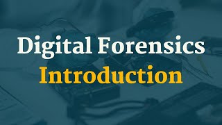 Digital Forensics Tutorial 1  An Introduction [upl. by Mercie]