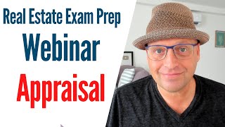 Real Estate exam Webinar Appraisal with Joe [upl. by Adym]