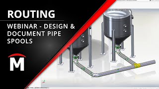 SOLIDWORKS Routing Webinar  Pipe Spools and Documentation [upl. by Landbert]