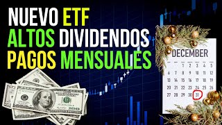 Nuevo Etf de Altos Dividendos y Pagos Mensuales [upl. by Aikahc]