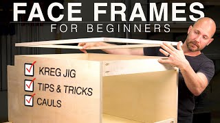 Easy Cabinet Face Frames For Beginners [upl. by Emiolhs]