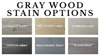 Grey Wood Stain Options [upl. by Housen]