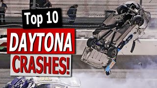 Top 10 Daytona 500 Crashes [upl. by Aramenta818]