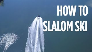 How to slalom ski [upl. by Aidualk]