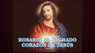 Rosario del Sagrado Corazón de Jesús [upl. by Anoi]