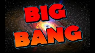 LA TEORÍA DEL BIG BANG Y EL ORIGEN DEL UNIVERSO [upl. by Akenahs]