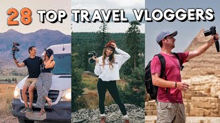 28 TOP TRAVEL VLOGGER channels to follow [upl. by Ydnil19]