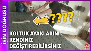 Koltuk Ayakları Nasıl Değiştirilir  İder Mobilya Pişmanlığı [upl. by Avin684]