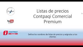 Manejo de listas de precios en Contpaqi Comercial Premium [upl. by Naitsabes]