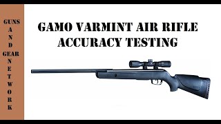 GAMO Varmint Air Rifle Accuracy Testing [upl. by Hill]