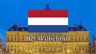 National Anthem of Netherlands  Het Wilhelmus [upl. by Aekim]