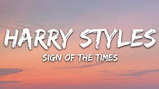 Harry Styles  Sign of the Times Lyrics [upl. by Ahtinak332]