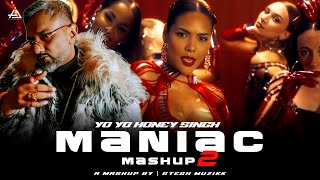 Maniac Mashup 2  Yo Yo Honey Singh  Gtesh Muzikk  Yo Yo Honey Singh New Song remix newmashup [upl. by Sel]