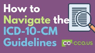 How to Navigate the ICD10CM Guidelines [upl. by Diarmit338]