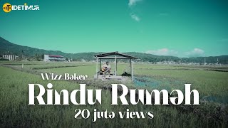 Wizz Baker  Rindu Rumah  Official Music Video WBProject2020 [upl. by Anner300]