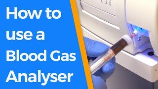 How to use a Blood Gas Analyser [upl. by Irik]