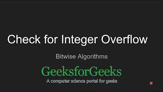 Check for Integer Overflow  GeeksforGeeks [upl. by Mast]