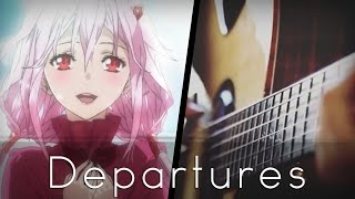 Departures  Guilty Crown ED Acoustic Guitar【Tabs】 [upl. by Asenab133]