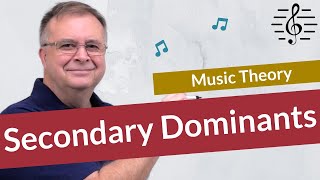 What is a Secondary Dominant  Music Theory [upl. by Aerdnuahs]