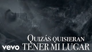 Chiquis  Quisieran Tener Mi Lugar Lyric Video ft Jenni Rivera [upl. by Ilujna963]