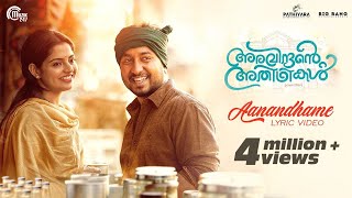 Aravindante Athidhikal  Aanandhame Lyric Video  Vineeth Sreenivasan  Shaan Rahman  Official [upl. by Argyle]