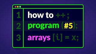 How to Program in C  Arrays E05 [upl. by Cirted]